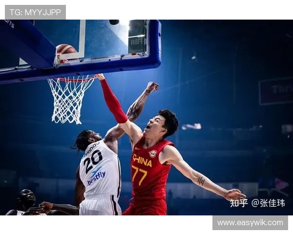 中国男篮奋勇拼搏迎战世界杯强敌 力争历史性突破实现新突破
